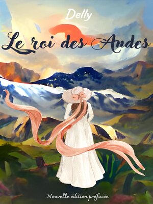 cover image of Le roi des Andes